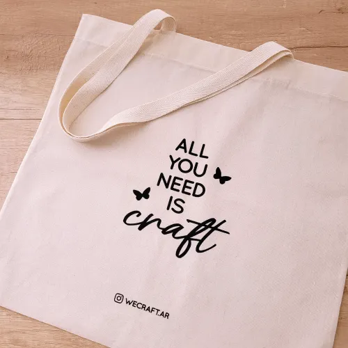 Tote Bag "All you need is craft"