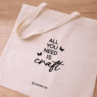 Tote Bag "All you need is craft"